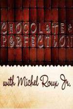 Watch Projectfreetv Chocolate Perfection with Michel Roux Jr Online