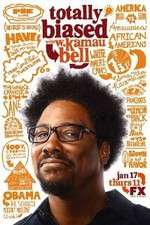 Watch Totally Biased with W. Kamau Bell Projectfreetv