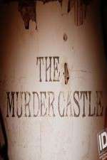 Watch The Murder Castle Projectfreetv
