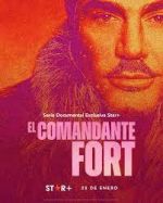 Watch Projectfreetv El comandante Fort Online