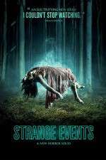Watch Strange Events Projectfreetv