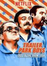 Watch Trailer Park Boys: Out of the Park: USA Projectfreetv