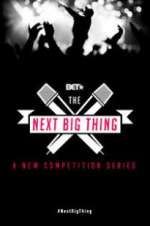Watch The Next Big Thing Projectfreetv