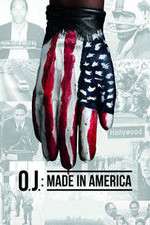 Watch O.J.: Made in America Projectfreetv