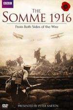 Watch The Somme 1916 - From Both Sides of the Wire Projectfreetv