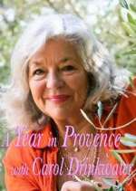 Watch A Year In Provence with Carol Drinkwater Projectfreetv