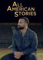 Watch All American Stories Projectfreetv