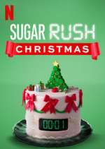 Watch Sugar Rush Christmas Projectfreetv